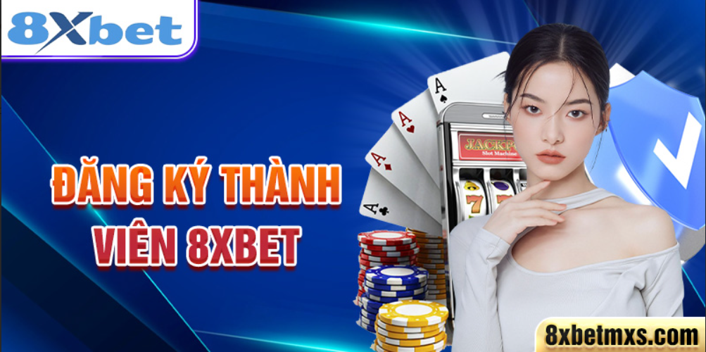 Đăng ký thành viên 8xbet