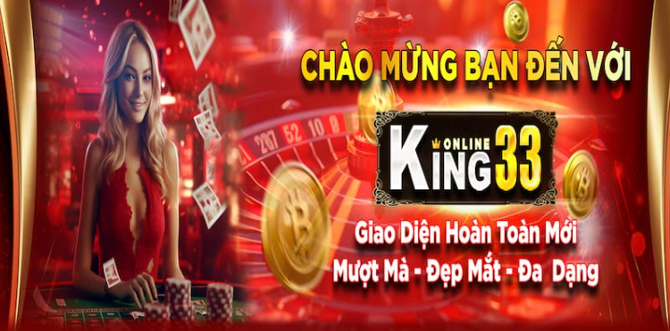 Kho game vô cùng đa dạng chỉ có tại King33 Kho game vô cùng đa dạng chỉ có tại King33